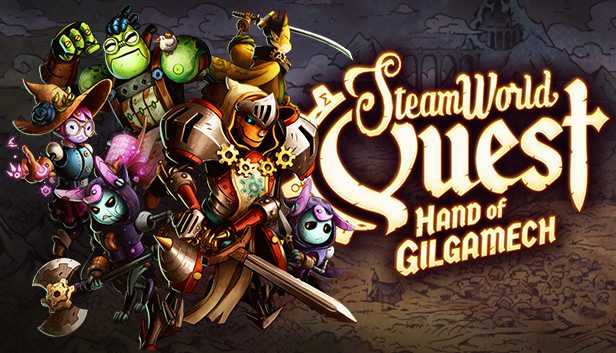 SteamWorld Quest: Hand of Gilgamech