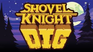 shovel knight dig