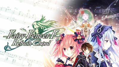 Fairy Fencer F: Refrain Chord