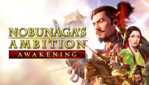 Nobunaga's Ambition: Awakening