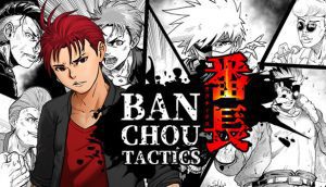 Banchou Tactics