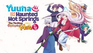 Yuuna and the Haunted Hot Springs: The Thrilling Steamy Maze Kiwami