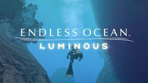 Endless Ocean Luminous