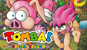 Tomba! Special Edition